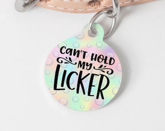 Can't Hold My Licker Personalized Tag - Funny Summer Custom Ink Infused Tag