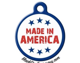 Made in America USA Engraved Pet ID Tag - Custom Dog Tag - Engraved Dog Tag - Personalized Dog Tag - Patriotic Dog Tag - USA Tag - Pet id