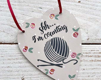 Shh I’m Counting crochet hanging heart, crochet sign, gift for her, crocheter craft room decor, photo props