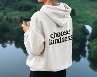 Choose Kindness Hoodie | Be Kind Hoodie, Kindness Matters, Be Kind To Every Kind, Vegan Hoodie, Vegan Gift, Be Kind To All Kinds, Kind Life