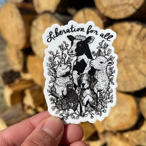 LIBERATION FOR ALL Sticker Vegan Sticker, Animal Liberation Sticker, Animal Rights Sticker, Vegan For The Animals, Vegetarian Sticker image 1