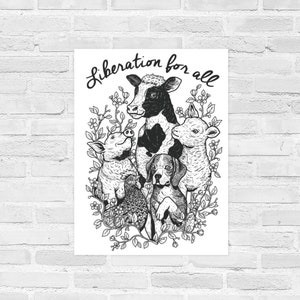 Liberation For All Poster | Vegan Poster, Animal Rights, Animal Liberation, Vegan Art, Vegan For The Animals, VeganVeins, Vegan Gift