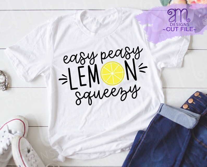 Download Easy peasy lemon squeezy easy peasy lemon squeezy svg ...