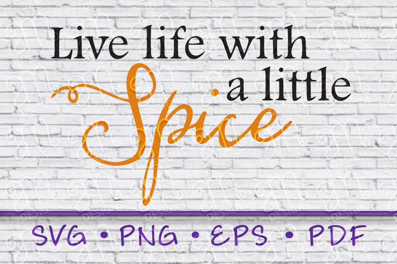 Live Life With a Little Spice Spice Svg Pumpkin Spice Etsy Hong Kong