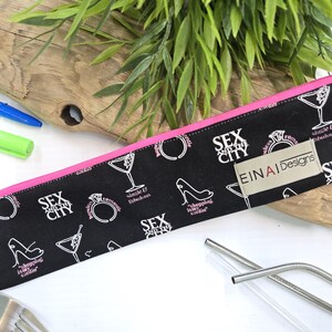 Reusable straw pouch + Straw Option - Water resistant zippered pouch good for toothbrush, makeup brushes, cutlery and pencils case Sex City