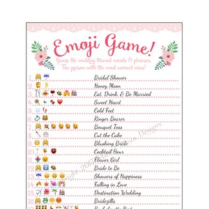 May include: A pink and white printable game card with the title "Emoji Game!" and instructions to guess wedding themed words and phrases. The card features 19 numbered rows with emojis and the corresponding wedding-related terms.