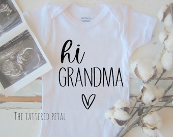 Hi grandma onesie, pregnancy announcement onesie, hello grandma shirt, hello grandpa, pregnancy reveal, baby reveal