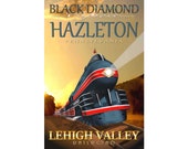 Black Diamond Express Hazleton Pennsylvania Train Travel Poster Lehigh Valley Railroad Honeymoon Express Retro Art Print 066