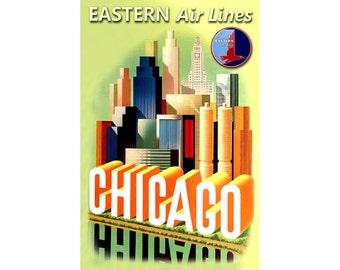 EASTERN Air Lines CHICAGO Nieuwe Retro Art Deco City Poster Mid-century Modern Windy City Print 064