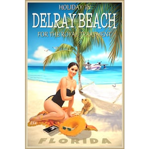 Delray Beach Florida Travel Poster Princess Royal Treatment Pin Up Art Print 353