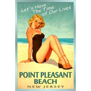 POINT PLEASANT New Jersey Ozean Strand Pin Up Poster Zeit unseres Lebens neue Retro Atlantic Shore Kunstdruck 167