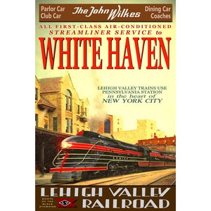 Puede incluir: Póster de viaje vintage para el ferrocarril Lehigh Valley, con un tren aerodinámico frente a un edificio de ladrillo. El póster anuncia un servicio de primera clase con aire acondicionado a White Haven, Pensilvania. El texto "Lehigh Valley Railroad" está en marrón con un logotipo de diamante.