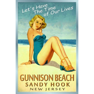 GUNNISON BEACH New Jersey Ozean Strand Pin Up Poster Zeit unseres Lebens neue Retro Atlantic Shore Kunstdruck 167