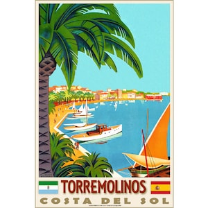 May include: A vintage travel poster advertising Torremolinos, Costa del Sol, Spain. The poster features a colorful illustration of a harbor with boats, palm trees, and a cityscape in the background. The text "Torremolinos" is in large, bold letters, and the text "Costa del Sol" is in smaller letters below. The flags of Spain and Andalusia are displayed at the bottom of the poster.