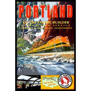 PORTLAND OR -Great Northern Railway Train Travel Poster -available in 3 sizes- New Original Retro Railroad Art Print 048