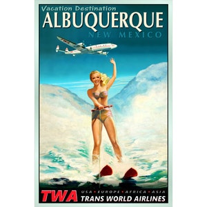 ALBUQUERQUE New Mexico TWA Trans World Airlines Poster New Retro Waterski Pin Up Travel Art Print 127