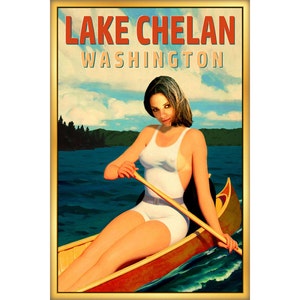 Cartel de viaje del estado de Lake Chelan Washington Pacific Northwest Canoa Pin Up Art Print 273