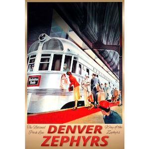 Op de afbeelding: Een vintage reisposter die reclame maakt voor de treinlijn Denver Zephyrs. De poster toont een zilveren trein met rode accenten, een rood tapijt en mensen die in de trein stappen. De tekst op de poster luidt "The National Park Line Denver Zephyrs Way of the Zephyrs".