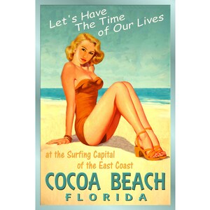 COCOA BEACH Florida Ocean Pin Up Cartel de viaje Time of Our Lives New Retro Atlantic Shore Art Print 205
