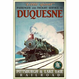 Duquesne P&LE Railroad New Retro Train Poster Pennsylvania Ohio Steam Engine Art Print 131