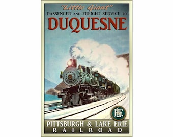 Duquesne P&LE Railroad New Retro Train Poster Pennsylvania Ohio Steam Engine Art Print 131