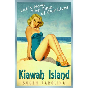 Kiawah Island South Carolina Pin Up Beach Cartel Tiempo de Nuestras Vidas Nuevo Retro Atlantic Shore Art Print 223
