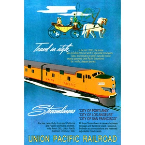 UNION PACIFIC Streamliners - Los Angeles San Francisco New Retro Deco Railroad Poster Art Print - Available in 4 sizes up to 24&quot; x 36&quot; - 220