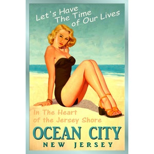 OCEAN CITY New Jersey - Ozean Strand Pin Up Poster - 3 Größen - Zeit unseres Lebens neue Retro Atlantic Shore Kunstdruck 167