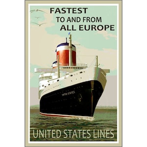 SS ESTADOS UNIDOS Más rápido a Europa nuevo cartel retro Océano Transatlántico crucero arte Impresión 008