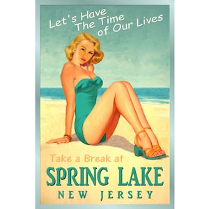 SPRING LAKE New Jersey Ozean Strand Pin Up Poster Zeit unseres Lebens neue Retro Atlantic Shore Kunstdruck 167