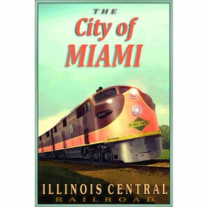 City of Miami Illinois Central Railroad New Poster Chicago to New Orleans Retro Train Art Print 266 B