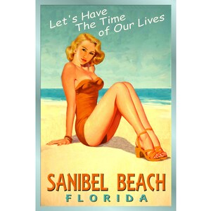 SANIBEL BEACH Florida Ocean Pin Up Cartel de viaje Time of Our Lives New Retro Atlantic Shore Art Print 205