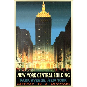 NEW YORK CENTRAL Building -New Retro Travel Park Avenue Poster -available in 3 sizes - Grand Central Terminal Railroad Station Art Print 196