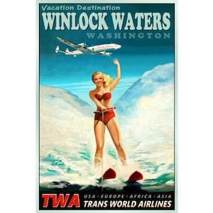 May include: Vintage travel poster for Winlock Waters, Washington, featuring a woman waterskiing. A TWA airplane flies overhead against a blue sky. The woman wears a red bikini. Text reads "Vacation Destination" and "Trans World Airlines."