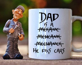 Funny Mechanic Dad Coffee Mug, Father's Day Gift