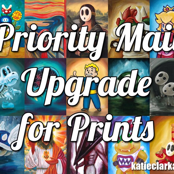 Priority Mail Upgrade for Prints - Katie Clark Art