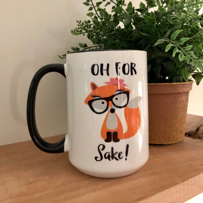 Oh for Fox Sake Coffee Mug Cute Fox Coffee Mug Gift Idea for Etsy