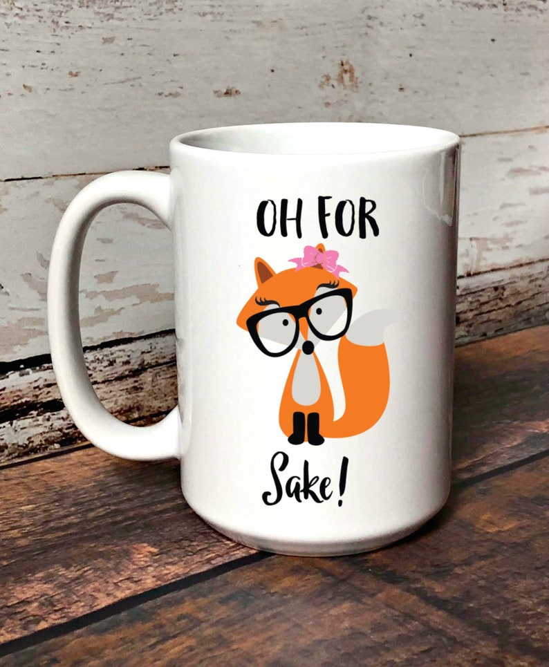 mug oh for fox sake