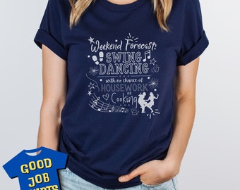 Swing Dance Shirt for Lindy Hoppers and WCS, West Coast Swing Dancer Shirt, Dance Festival T-Shirt, Swing Dance Weekender, Lindy Hop Teacher