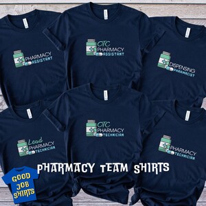 Pharmacy Team Shirts for OTC Co-Workers, Lead Tech Assistant & Pharmacist,Dispensing Pharmacy Squad Crew,Professional Matching Group TShirts