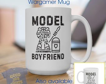 Boyfriend Wargaming Mug: Coffee Mugs for Tabletop Wargames Players and Model Painters