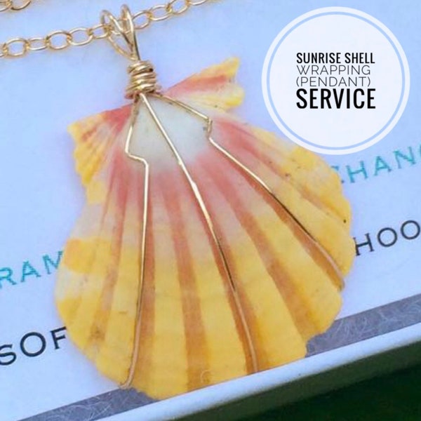 Pendant Wrapping Service - Sunrise Shell