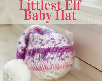 Littlest Elf Baby Hat Knitting Pattern