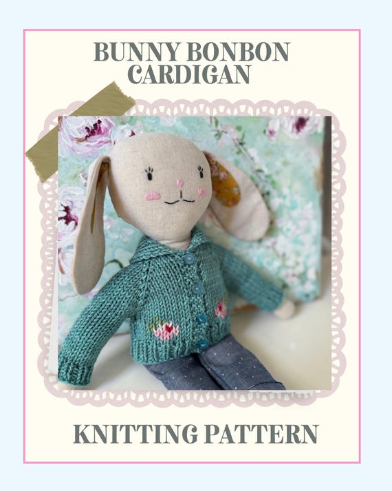 Bunny Bonbon Doll Cardigan Knitting Pattern for Beginners- Digital only