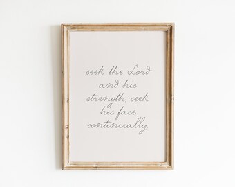 seek the Lord wall art printable. 1 chronicles 16:11 wall art. minimalist bible verse printable. christian decor. modern scripture art.