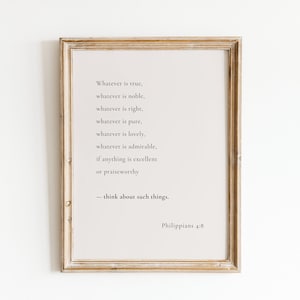 philippians 4:8 printable wall art. minimal scripture downloadable artwork. christian. modern christian wall art christian home decor print