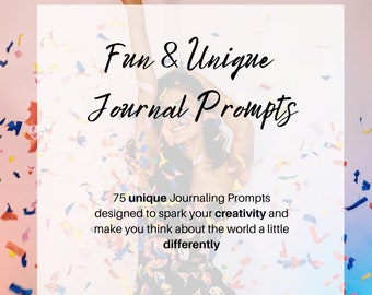 75 lustige und schrullige Journal Prompts!
