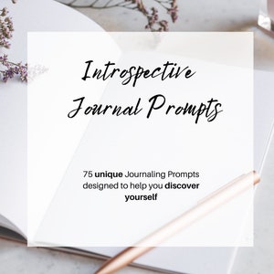 75 Introspective Journaling Prompts