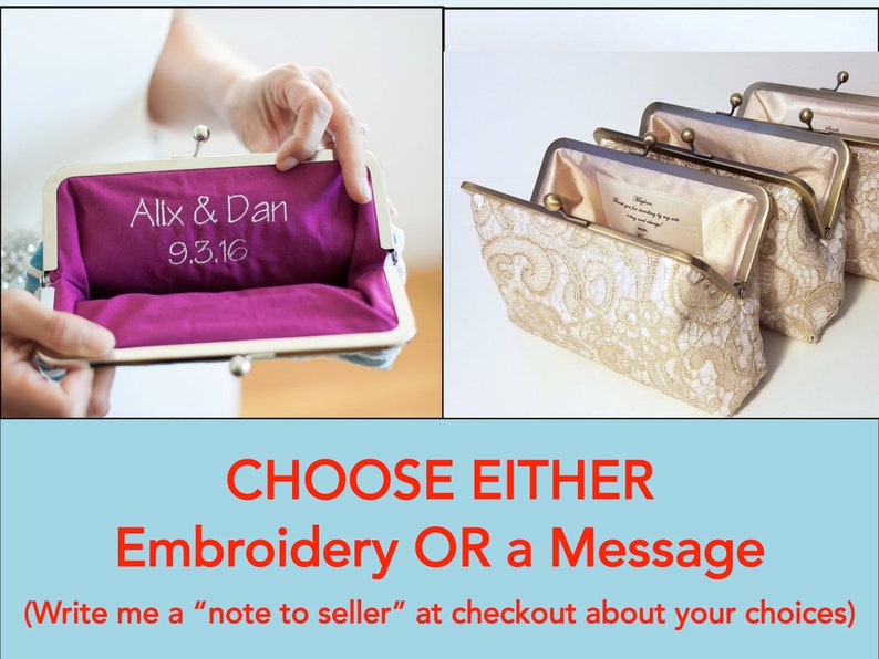 May include: Elegant clutch purses with a metal clasp and intricate lace overlay. One purse has embroidered text inside, while others have a printed message. The text reads "Alix & Dan 9.3.16". The image also includes the text "CHOOSE EITHER Embroidery OR a Message".