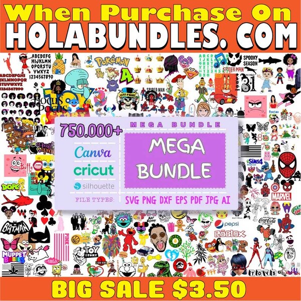 750.000 MEGA Bundle, Layered, Unique, Svg, Png, Dxf, Eps, Ai, Jpg, Psd, Silhouette, CARTOONS, t-shirt Design, tumbler, Popular svg